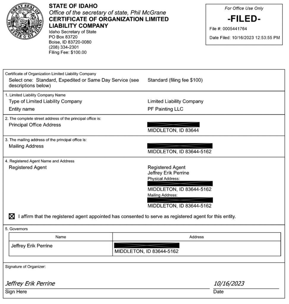 A business filing from the state of Idaho for PF Painting LLC. The Orgainizer and Registered owner are Jeffrey Erik Perrine, and the addresses given are redacted but the city is Middleton, Idaho. 